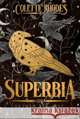 Superbia Colette Rhodes   9781991173294 Colette Rhodes - książka