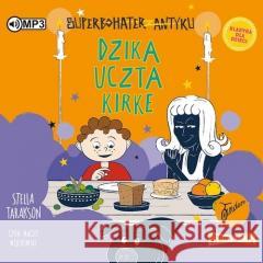 Superbohater z antyku T.7 Dzika uczta... audiobook Stella Tarakson 9788382332490 Tandem - książka