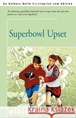 Superbowl Upset Maggie Twohill 9780595160969 Backinprint.com - książka