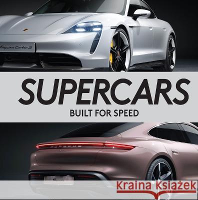 Supercars: Built for Speed (Brick Book) Publications International Ltd           Auto Editors of Consumer Guide 9781639381296 Publications International, Ltd. - książka