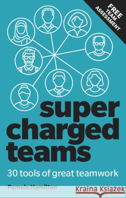 Supercharged Teams: Power Your Team With The Tools For Success Pamela Hamilton 9781292334646 Pearson Education Limited - książka