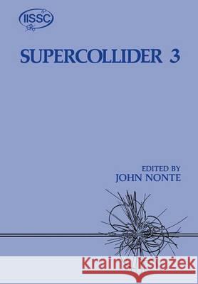 Supercollider 3 Nonte, J. 9781461366683 Springer - książka
