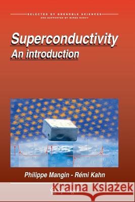Superconductivity: An Introduction Mangin, Philippe 9783319844206 Springer - książka