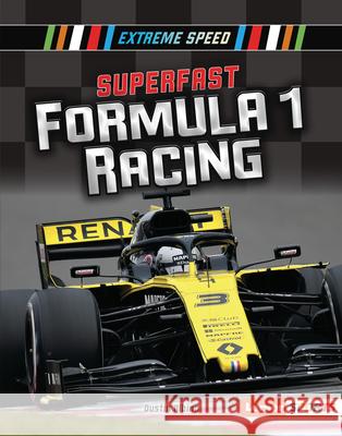 Superfast Formula 1 Racing Dustin Albino 9781541577220 Lerner Publications (Tm) - książka