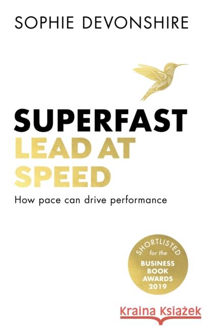 Superfast: Lead at Speed Sophie Devonshire 9781473666160 Teach Yourself - książka