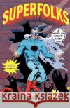 Superfolks Robert Mayer Grant Morrison 9780312339920 St. Martin's Griffin