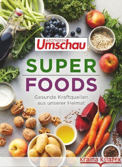 Superfoods : Gesunde Kraftquellen aus unserer Heimat Haltmeier, Hans 9783927216570 Wort & Bild Verlag - książka