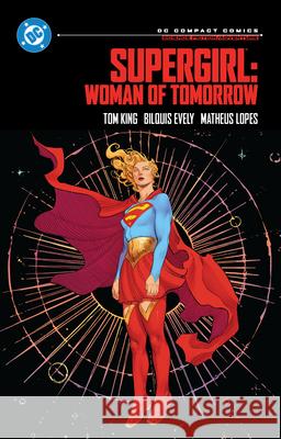 Supergirl: Woman of Tomorrow: DC Compact Comics Bilquis Evely 9781799506904 DC Comics - książka