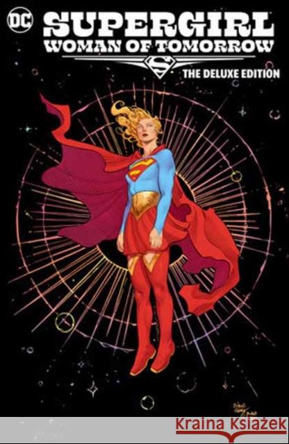 Supergirl: Woman of Tomorrow The Deluxe Edition Bilquis Evely 9781779526076 DC Comics - książka