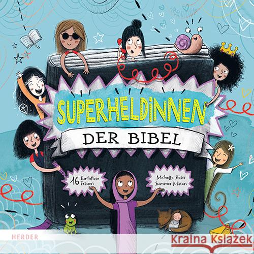 Superheldinnen Der Bibel: 16 Furchtlose Frauen Sloan, Michelle 9783451716096 Herder, Freiburg - książka