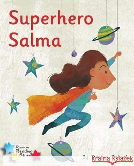 Superhero Salma: Phonics Phase 1/Lilac  9781800471900 Ransom Publishing - książka