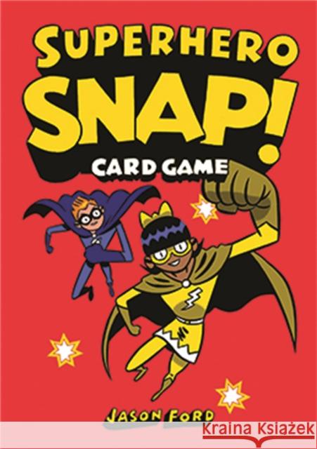 Superhero Snap!: Card Game Ford, Jason 9781786271341 Laurence King - książka