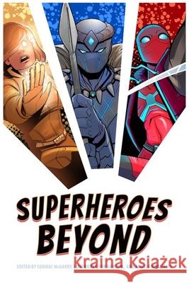 Superheroes Beyond  9781496850096 University Press of Mississippi - książka