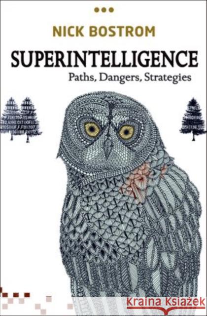 Superintelligence: Paths, Dangers, Strategies Nick Bostrom 9780198739838 Oxford University Press - książka