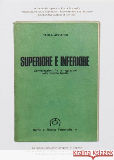 Superior and Inferior. Conversations among girls at middle school Carla Accardi 9791298505117 Crackers - książka