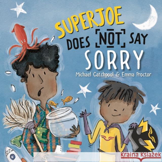 SuperJoe Does NOT Say Sorry Michael Catchpool 9781836290223 Lantana Publishing - książka