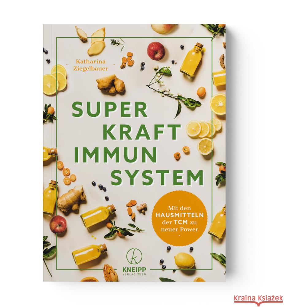 Superkraft Immunsystem Ziegelbauer, Katharina 9783708808062 Kneipp, Wien - książka