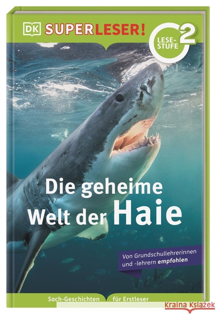 SUPERLESER! Die geheime Welt der Haie Foreman, Niki 9783831044870 Dorling Kindersley Verlag - książka