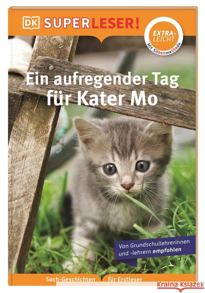 SUPERLESER! Ein aufregender Tag für Kater Mo Wittenburg, Christiane 9783831048885 Dorling Kindersley Verlag - książka