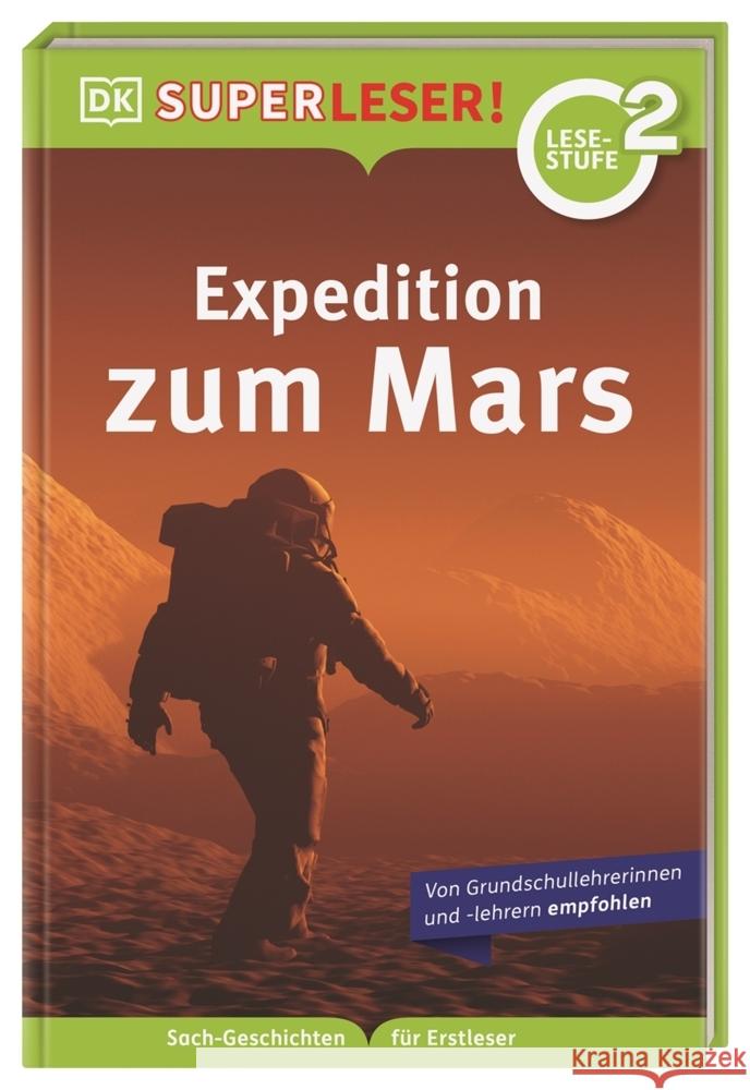 SUPERLESER! Expedition zum Mars  9783831043507 Dorling Kindersley Verlag - książka