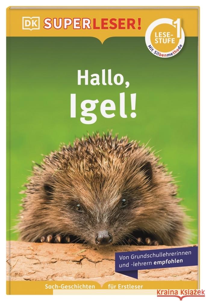 SUPERLESER! Hallo, Igel! Buller, Laura 9783831044801 Dorling Kindersley Verlag - książka