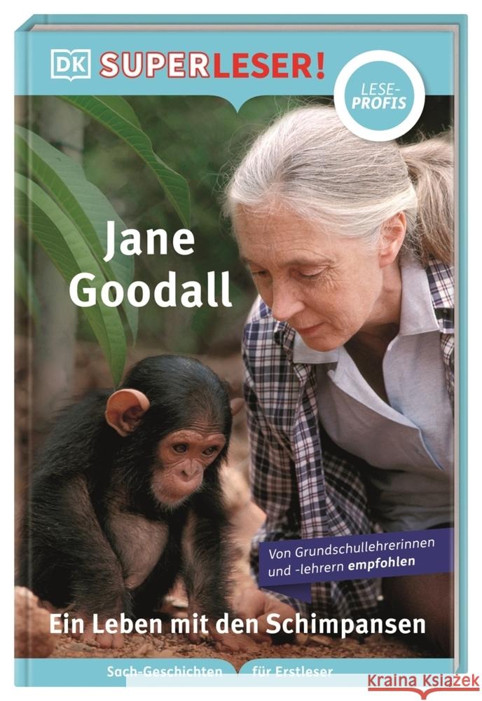 SUPERLESER! Jane Goodall. Ein Leben mit den Schimpansen Romero, Libby 9783831046010 Dorling Kindersley Verlag - książka