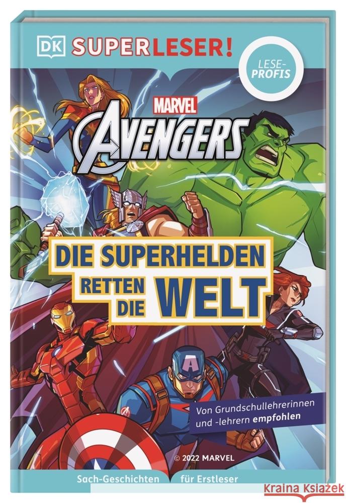 SUPERLESER! MARVEL Avengers Die Superhelden retten die Welt Taylor, Victoria, March, Julia 9783831044986 Dorling Kindersley Verlag - książka