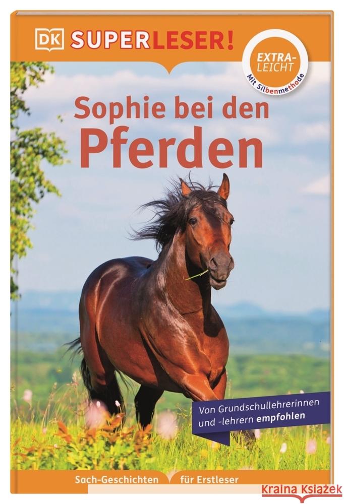 SUPERLESER! Sophie bei den Pferden Lock, Fiona 9783831044726 Dorling Kindersley Verlag - książka