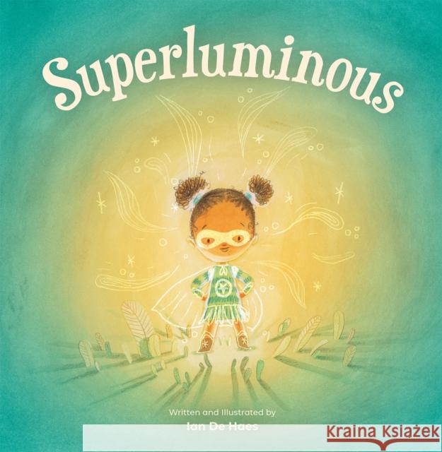 Superluminous Ian d 9781773213798 Annick Press - książka