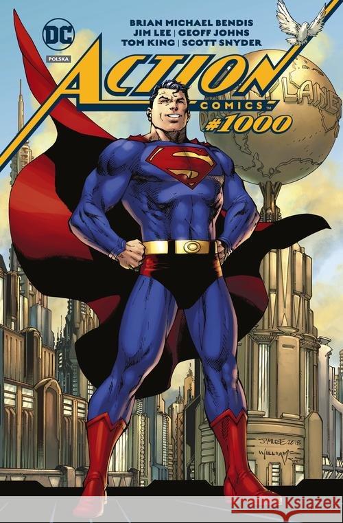 Superman Action Comics #1000 Bendis Brian Michael Johns Geoff King Tom 9788328141322 Egmont - książka
