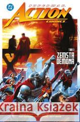 Superman Action Comics T.3 Zemsta demona Phillip Kennedy Johnson, Eber Ferreira, Eddy Barr 9788328173224 Egmont - książka