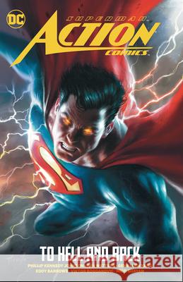 Superman: Action Comics Vol. 2: To Hell and Back Phillip Kennedy Johnson Magdalene Visaggio Gene Luen Yang 9781779528216 DC Comics - książka