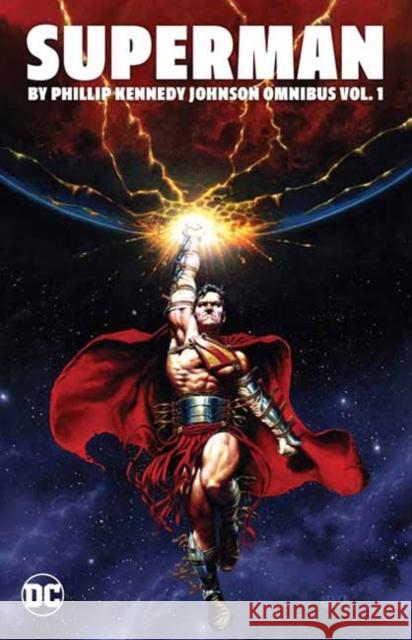 Superman by Phillip Kennedy Johnson Omnibus Vol. 1 Becky Cloonan 9781799502029 DC Comics - książka