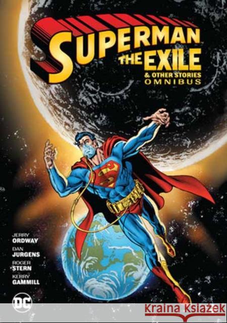 Superman: Exile and Other Stories Omnibus Jerry Ordway 9781779529527 DC Comics - książka