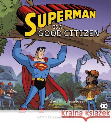 Superman Is a Good Citizen Christopher Harbo 9781623709563 Capstone Young Readers - książka