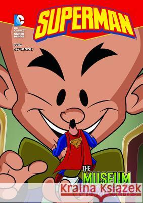 Superman Museum Monsters Dahl, Michael 9781434213723 DC Super Heroes - książka