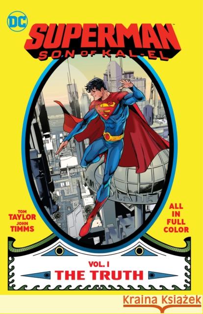 Superman: Son of Kal-El Vol. 1: The Truth John Timms 9781779520029 DC Comics - książka