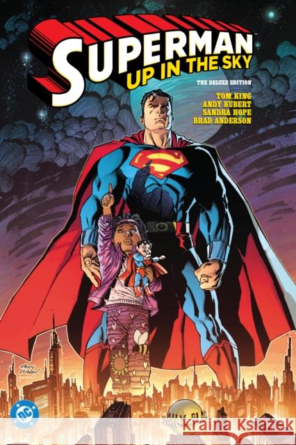 Superman: Up in the Sky: The Deluxe Edition Andy Kubert 9781799501404 DC Comics - książka