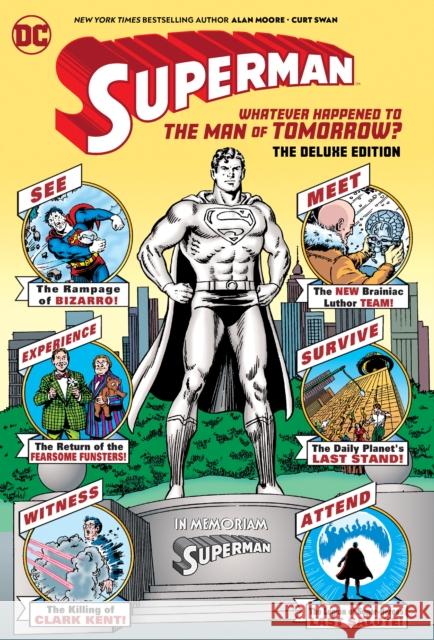 Superman: Whatever Happened to the Man of Tomorrow? Deluxe 2020 Edition Alan Moore 9781779504890 DC Comics - książka