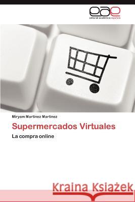 Supermercados Virtuales Miryam Mar 9783845480589 Editorial Acad Mica Espa Ola - książka