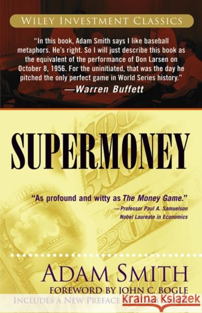 Supermoney George J. W. Goodman John C. Bogle 9780471786313 John Wiley & Sons - książka