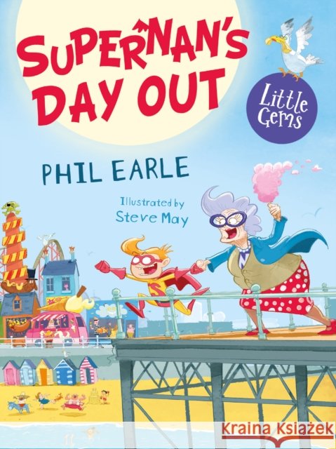 Supernan's Day Out Phil Earle 9781800901100 HarperCollins Publishers - książka
