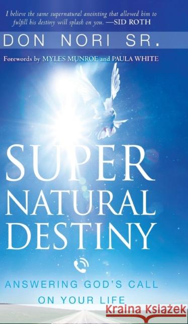 Supernatural Destiny Don Nori 9780768440188 Destiny Image Incorporated - książka