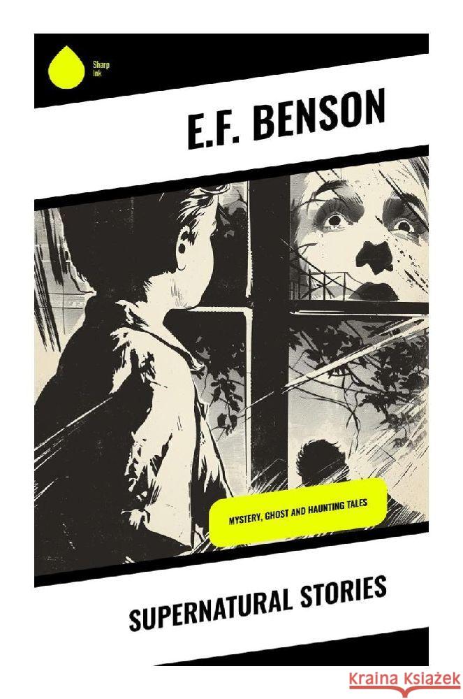Supernatural Stories Benson, E. F. 9788028357610 Sharp Ink - książka