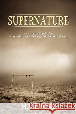 Supernature Jr. Henry Vernon Lyons Cameron Cook Roslyn Dames 9780983717201 Lyons & Grant Multimedia LLC - książka