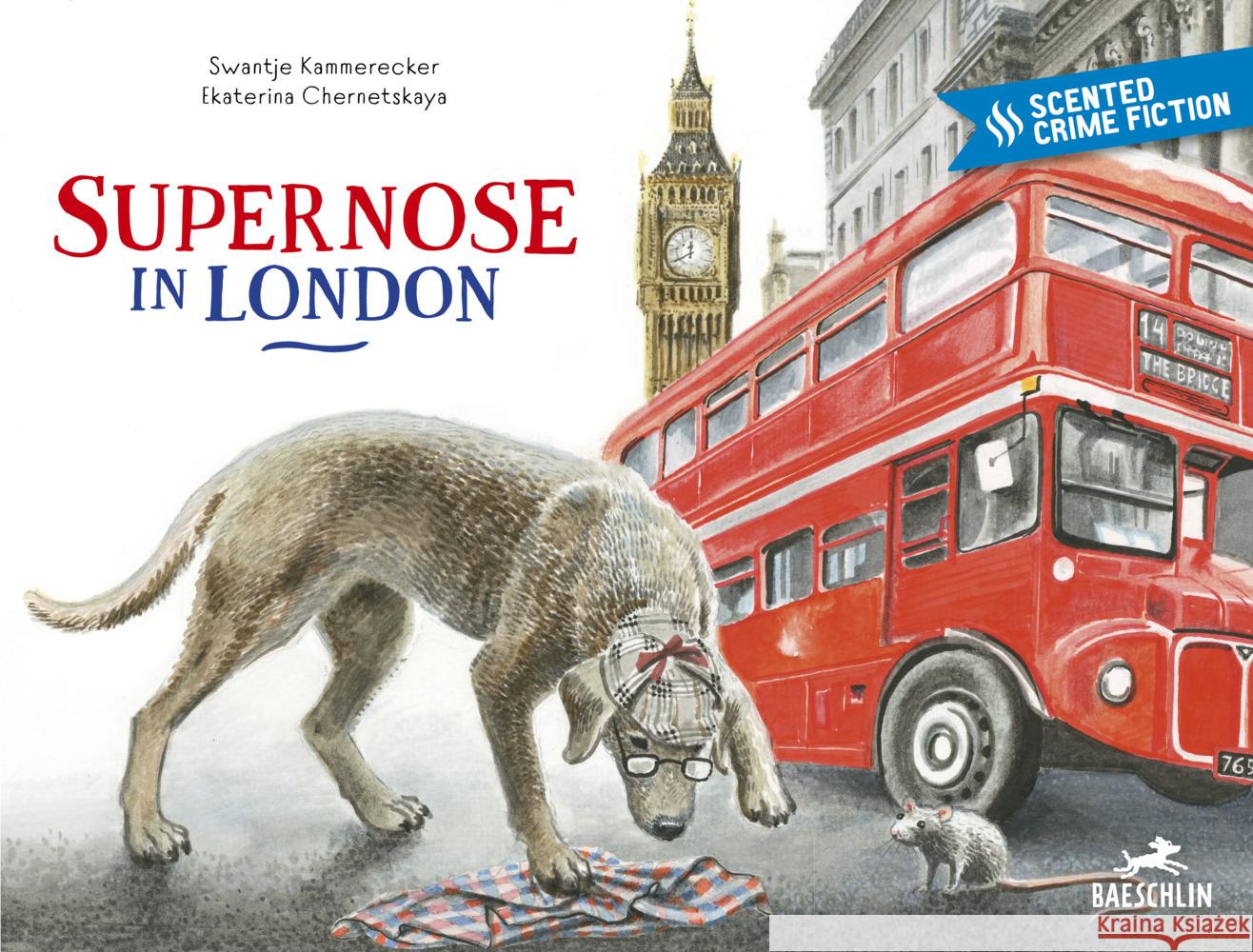 Supernose in London Kammerecker, Swantje 9783038931065 Baeschlin - książka