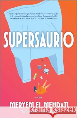 Supersaurio Meryem E 9781335090638 Hanover Square Press - książka