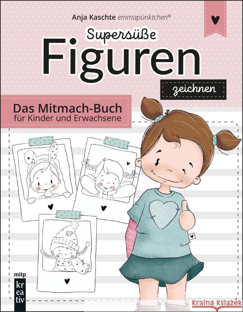 Supersüße Figuren zeichnen Kaschte, Anja 9783747508473 MITP - książka