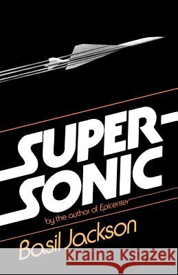 Supersonic Basil Jackson 9780393335651 WW Norton & Co - książka