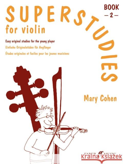 Superstudies Violin Book 2  9780571514502 FABER MUSIC LTD - książka
